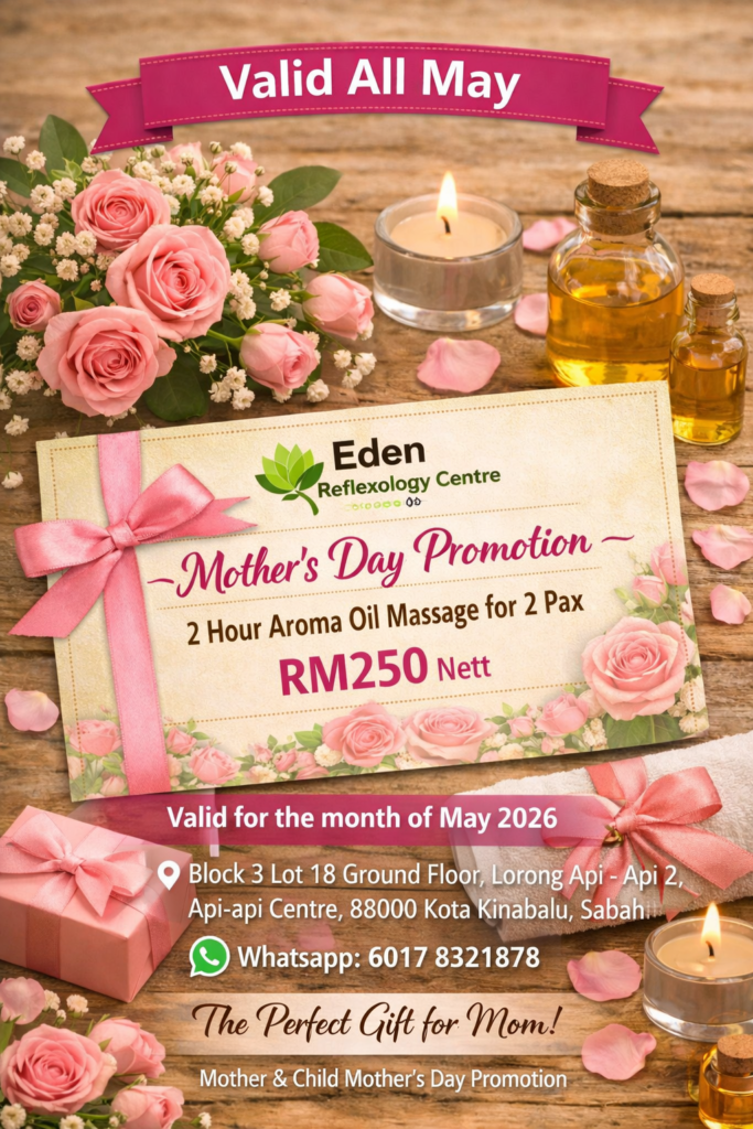 Mother's Day promotion flyer for Eden Reflexology Centre offering a 2-hour aroma oil massage for two at RM250, with pink roses and gifts.