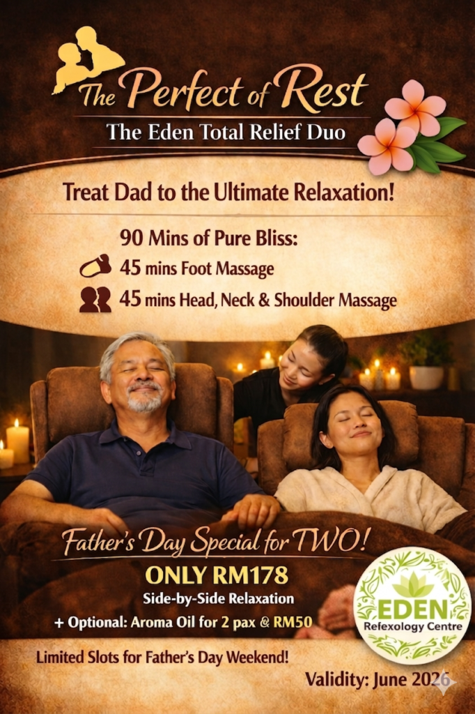 Father's Day spa poster: couple relaxing in massage chairs with candles, advertising Eden Reflexology Centre package for RM178 (two-person side-by-side massage).